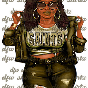 Saints Girl DTF, Saints Black Female DTF, Saints Chic