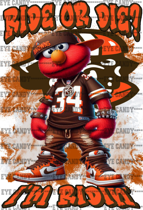 Ride or Die Browns - Elmo